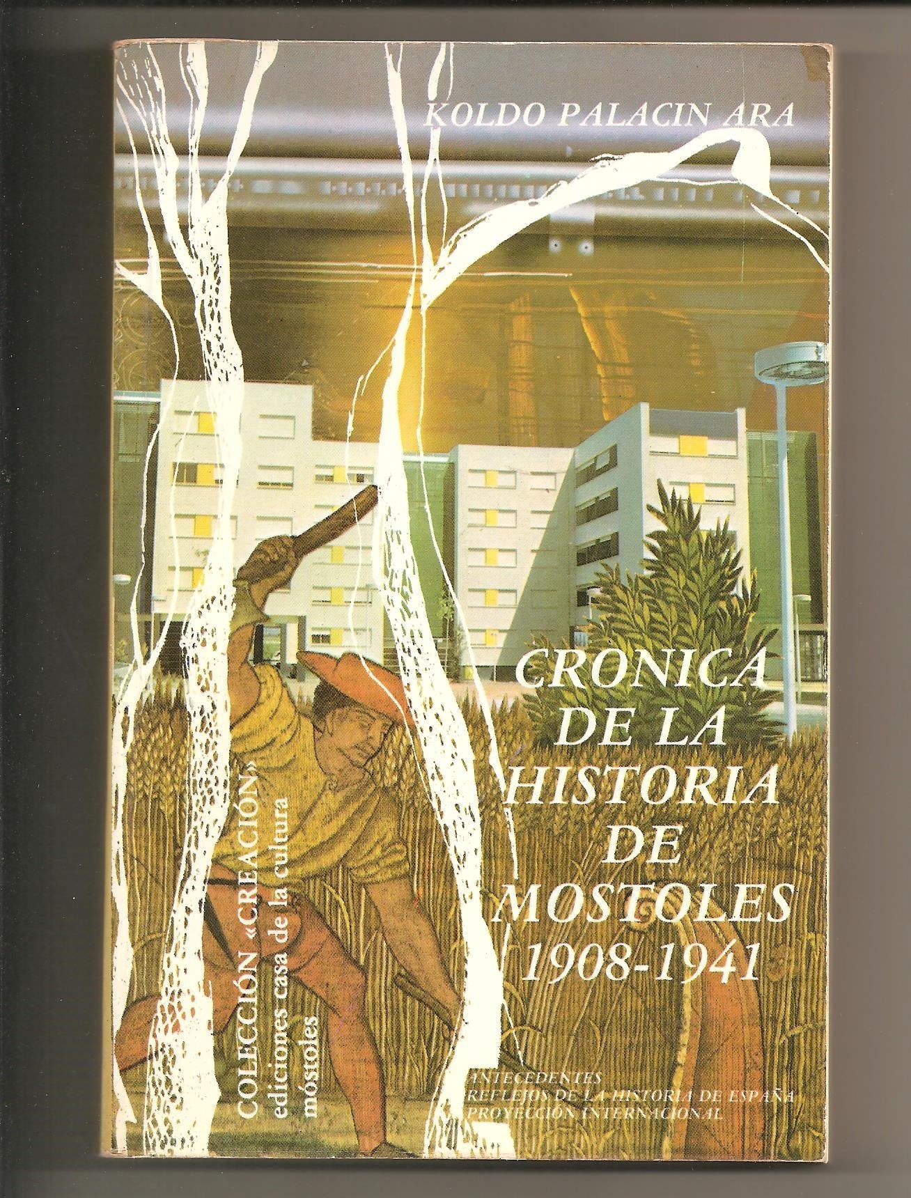 Cronica De La Historia De Mostoles