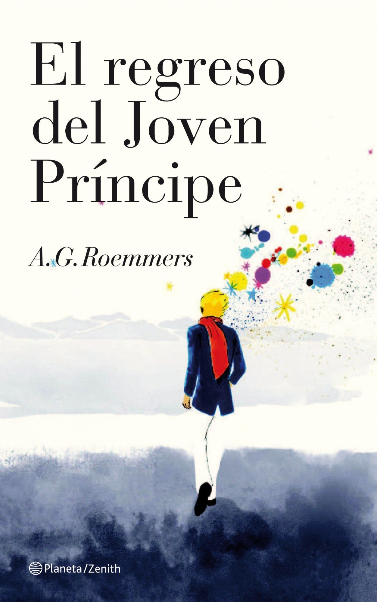 El regreso del joven príncipe: 1 (Autoayuda y superación)