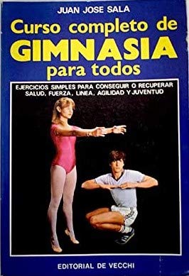 Curso completo de gimnasia para todos (Deportes (de Vecchi))