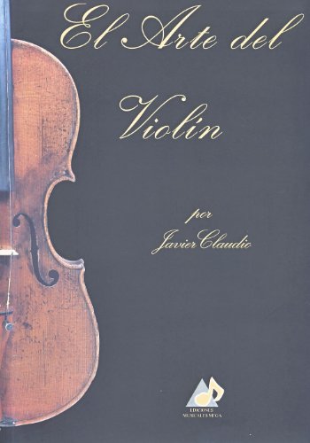 CLAUDIO J. - El Arte del Violin (Historia, Pedagogia, Biografias, etc.)