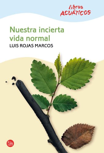 NUESTRA INCIERTA VIDA NORMAL (ACUATICO) CV08 (SIN COLECCION)
