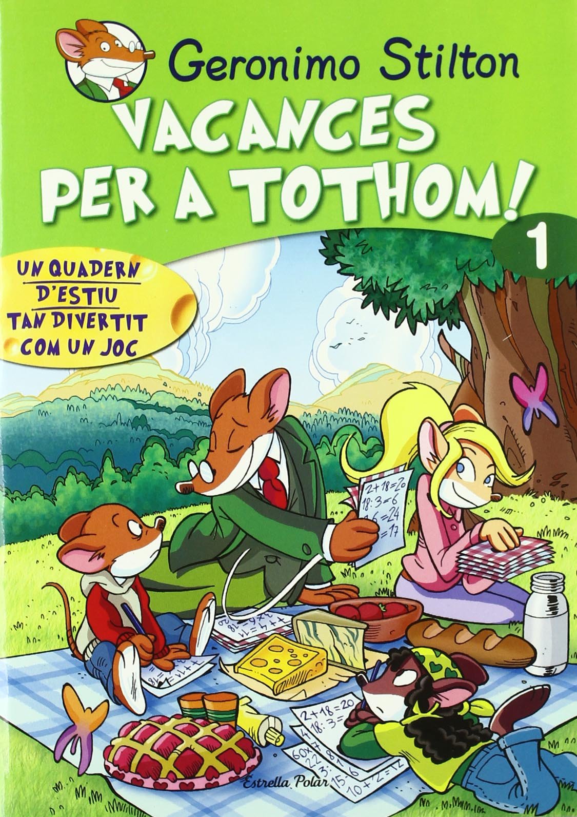 Stilton: vacances per tothom 1 (Geronimo Stilton)