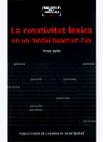 La creativitat lèxica en un model basat en l'ús (Biblioteca Milà i Fontanals)