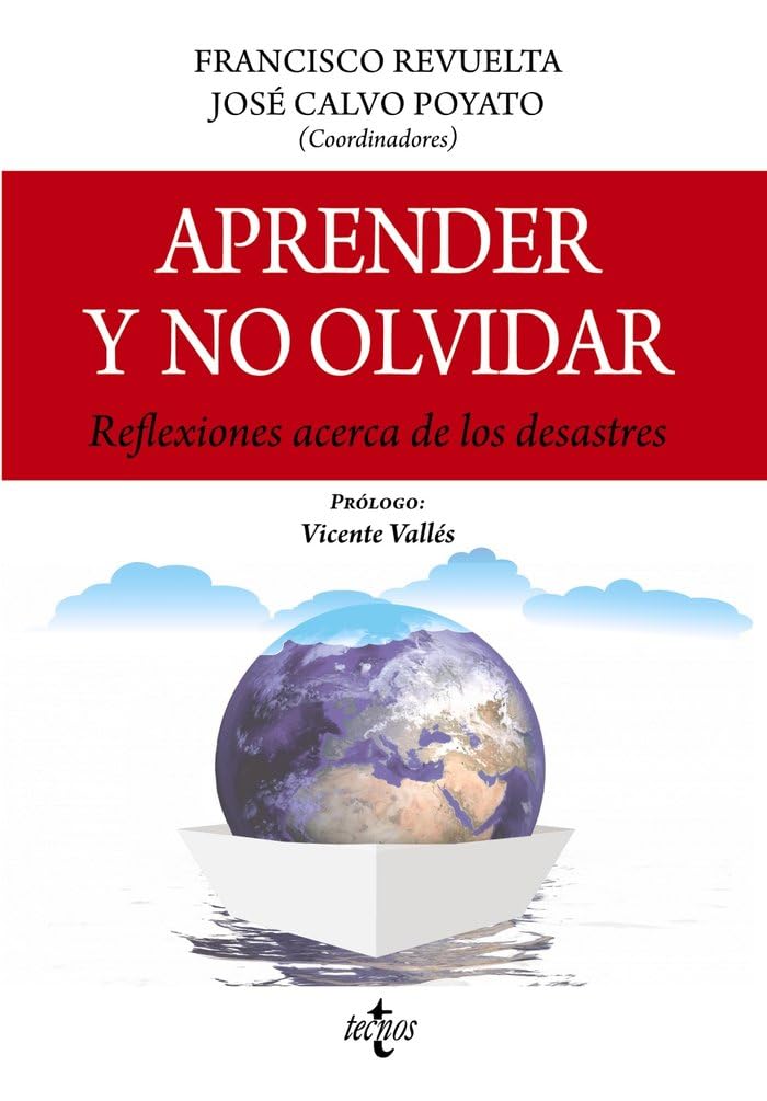 Aprender y no olvidar: Reflexiones acerca de los desastres (Ventana Abierta)