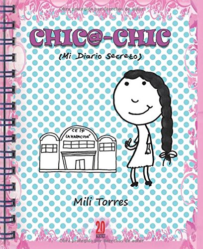 Chic@-chic (Mi diario secreto)