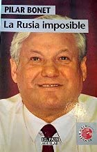 La Rusia imposible