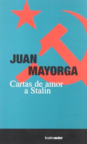 Cartas De Amor A Stalin (TEATRO)