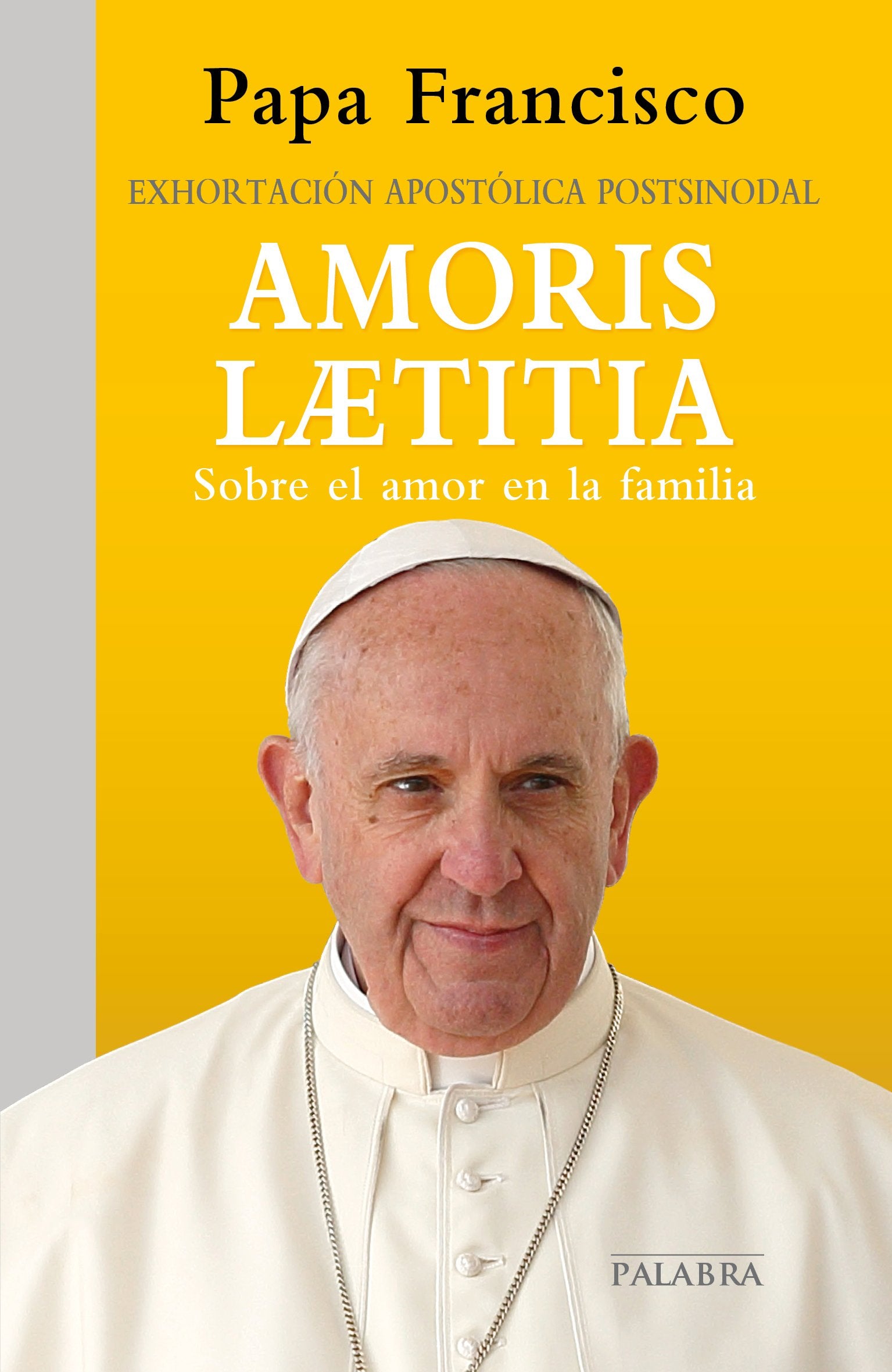 Amoris Laetitia (Palabra) (Documentos MC)