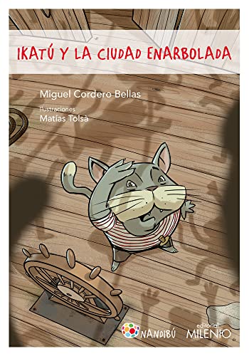 Ikatú y la ciudad enarbolada