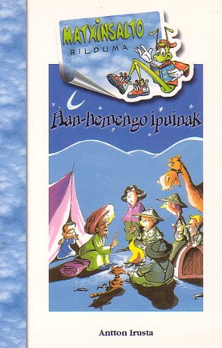 Han-hemengo ipuinak: 8 (Matxinsalto)