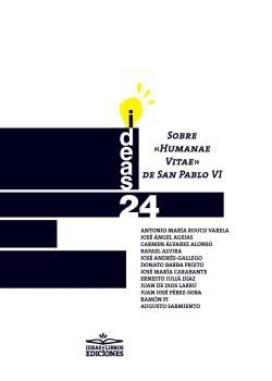 Sobre «Humanae Vitae» de San Pablo VI: 24 (Ideas)