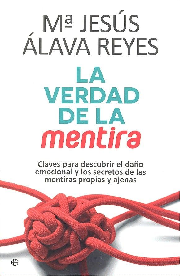La Verdad De La Mentira (SIN COLECCION)
