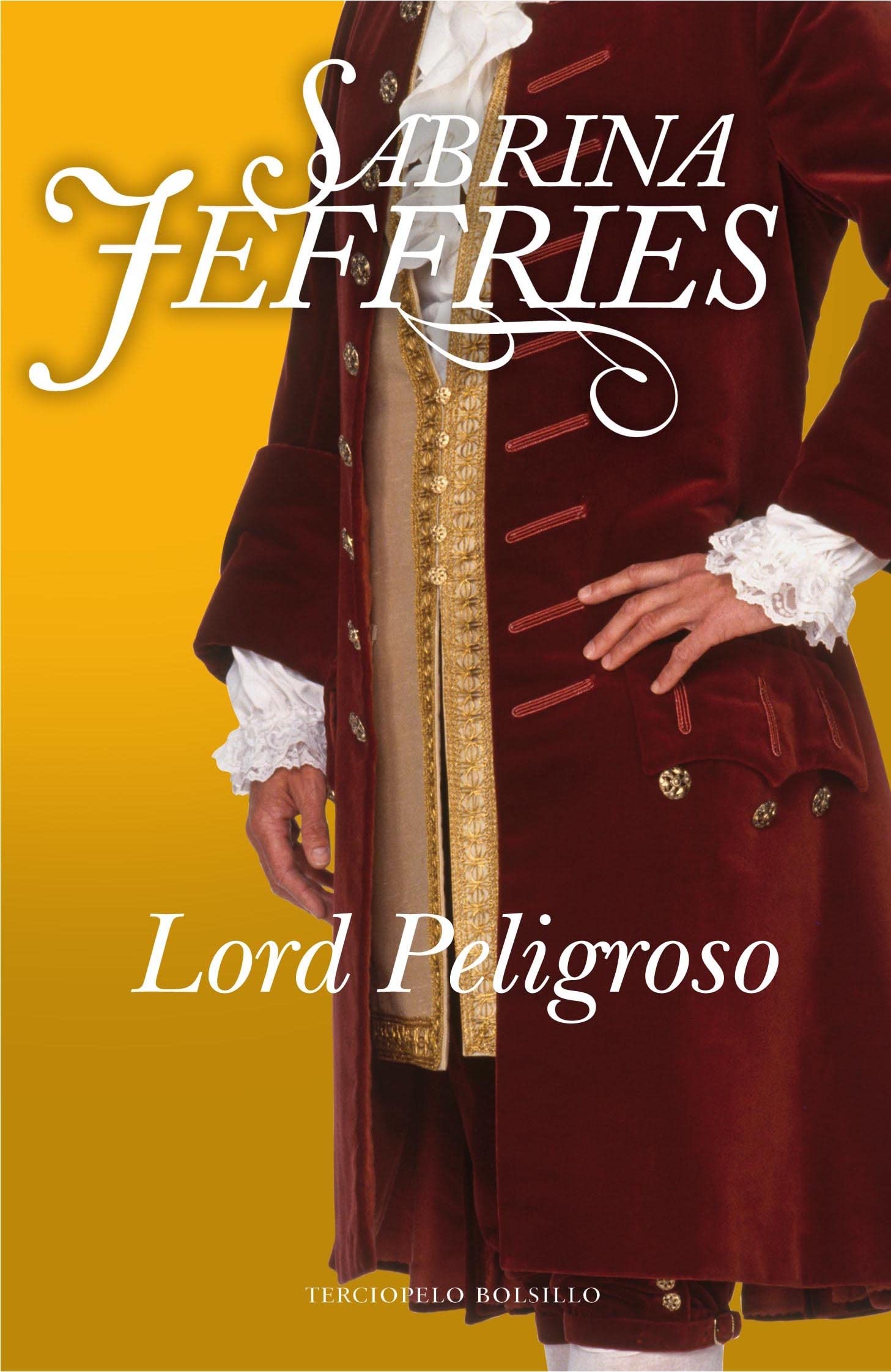 Lord Peligroso - Bol: 3 (Terciopelo)