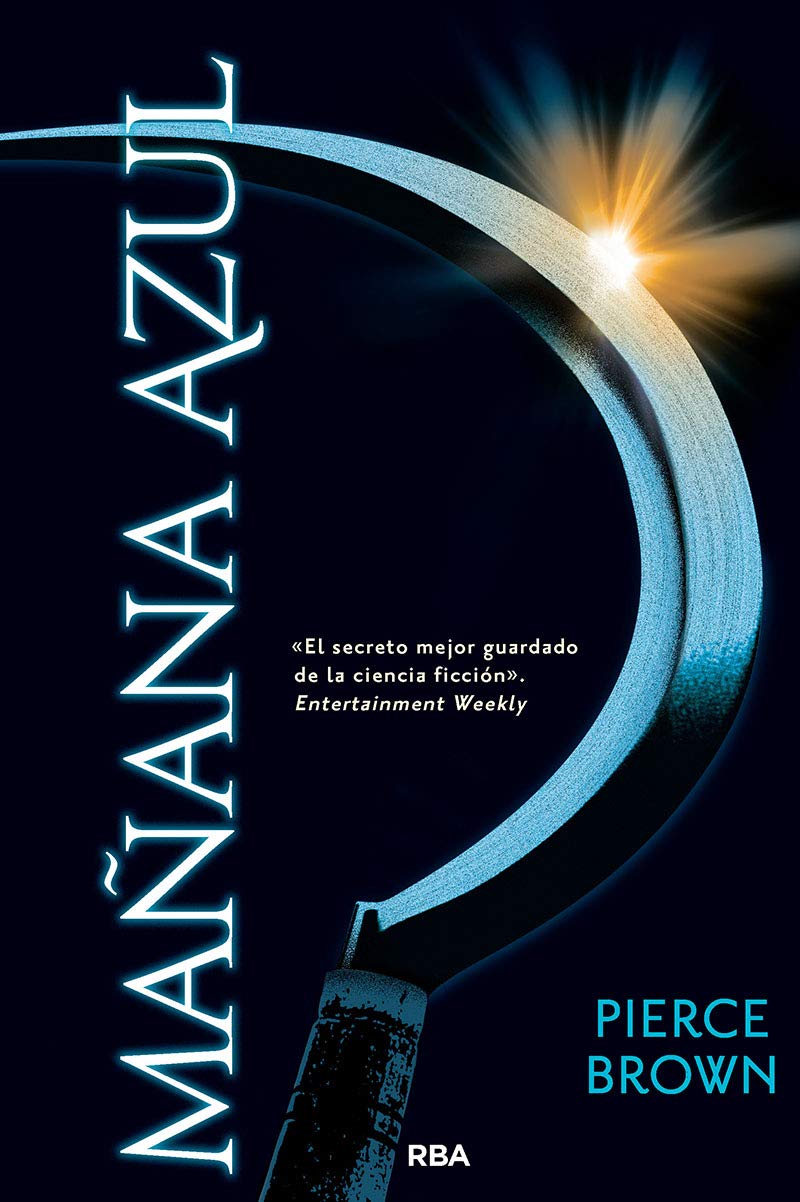Amanecer rojo 3. Mañana azul. (Otros Ficción)