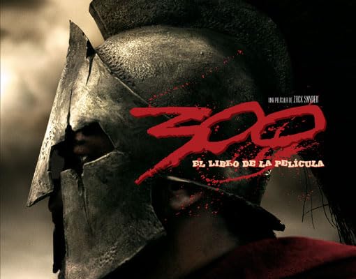 300 EL LIBRO DE LA PELICULA (FRANK MILLER)
