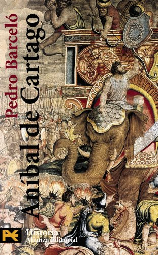 Aníbal de Cartago (El Libro De Bolsillo - Historia)