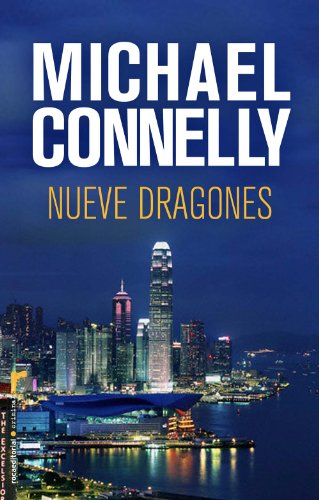 Nueve Dragones 3ｦed (Harry Bosch)