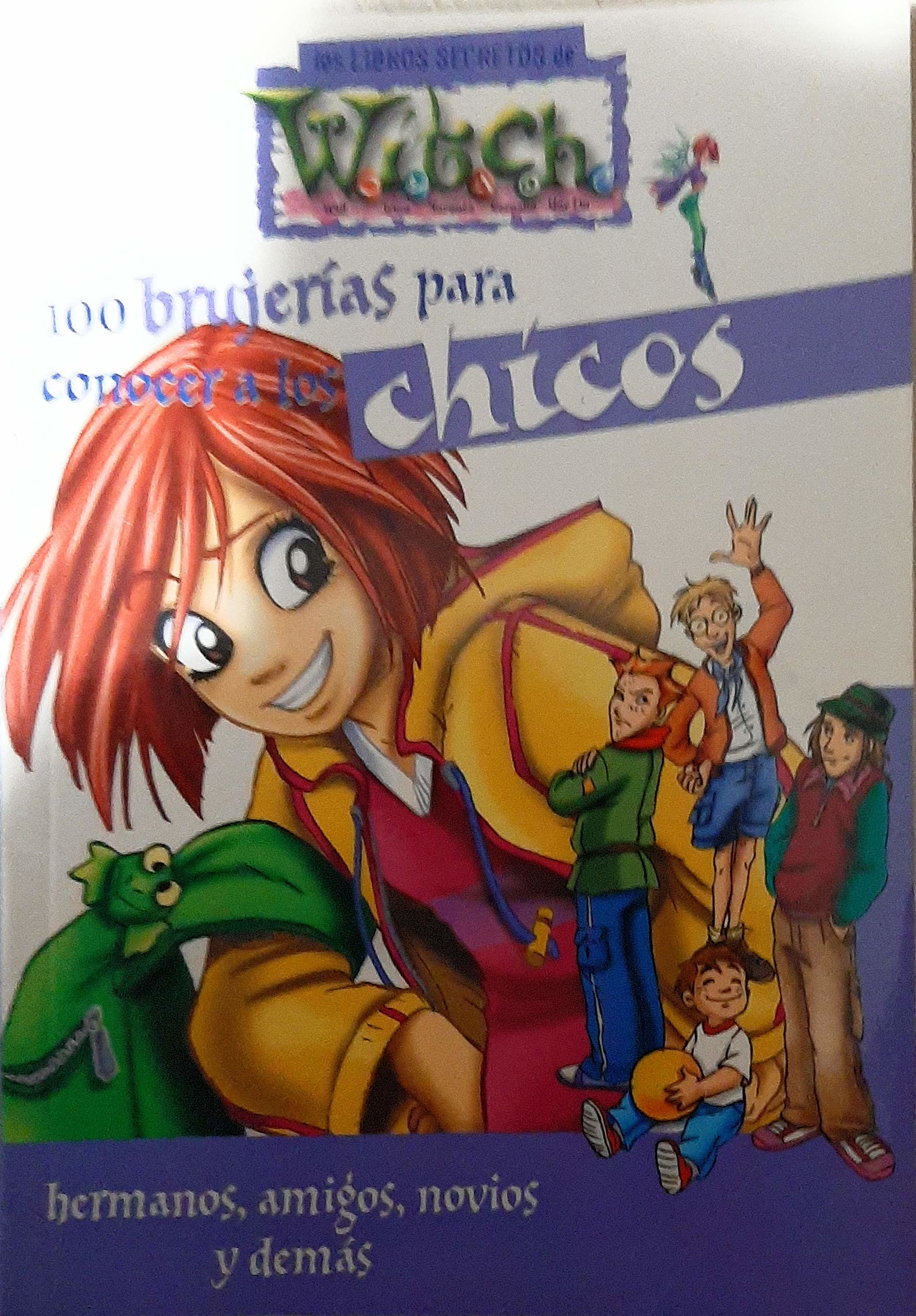 100 Brujerías Para Conocer A Los Chicos