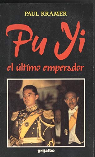 Pu yi, el ultimo emperador