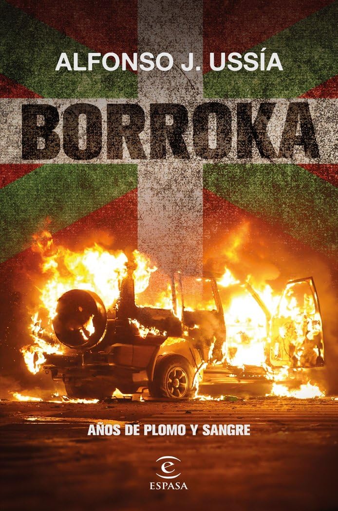Borroka: Años de plomo y sangre (NO FICCIÓN)