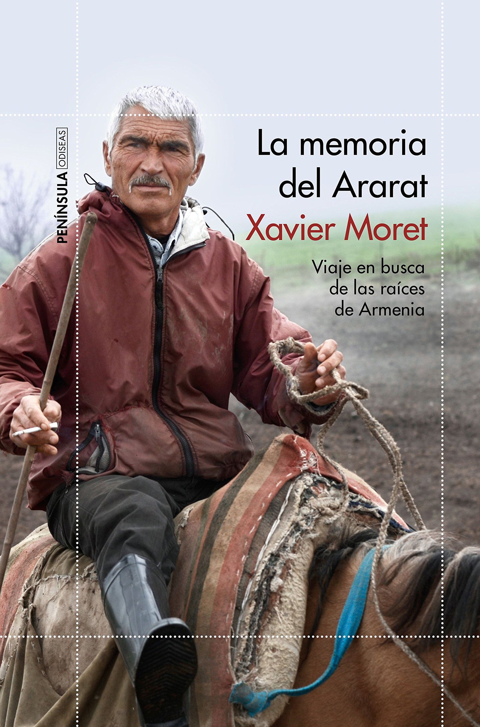 La memoria del Ararat: Viaje en busca de las raíces de Armenia (ODISEAS)