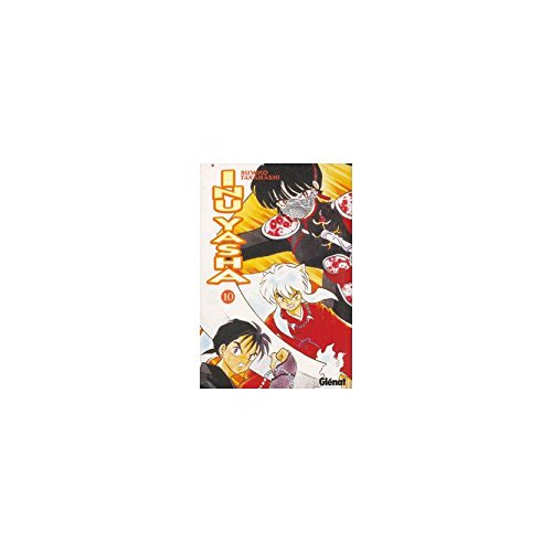 Inu-yasha 10 (Shonen Manga)
