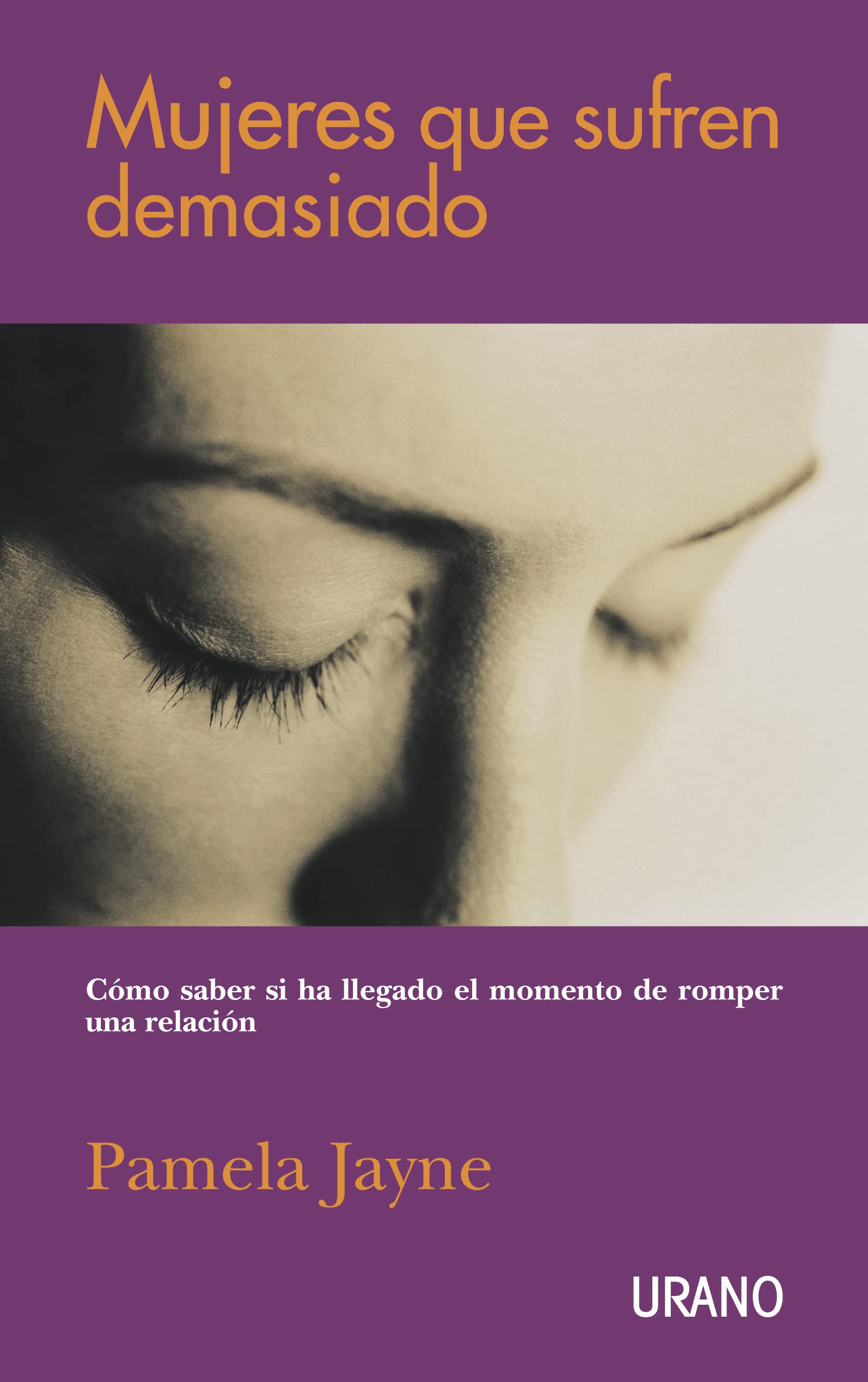 Mujeres que sufren demasiado (Crecimiento personal)