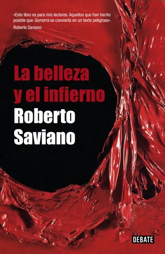 La belleza y el infierno (Ensayo y Pensamiento)