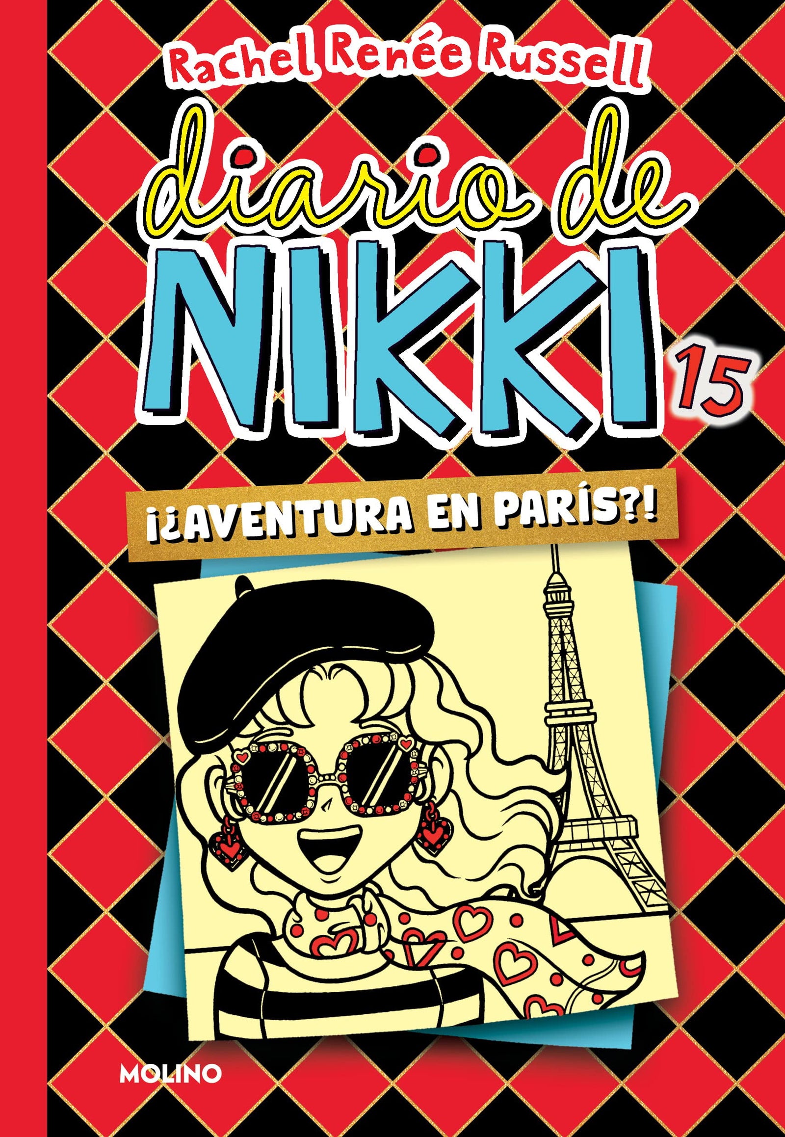 Diario de Nikki 15 - ¿¡Aventura en París!? (Colección Diario de Nikki)