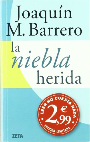 La niebla herida (Serie Corazón Rodríguez)