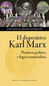 Dispositivo Karl Marx, El. Potencia política y lógica materialista (ESTUDIOS)