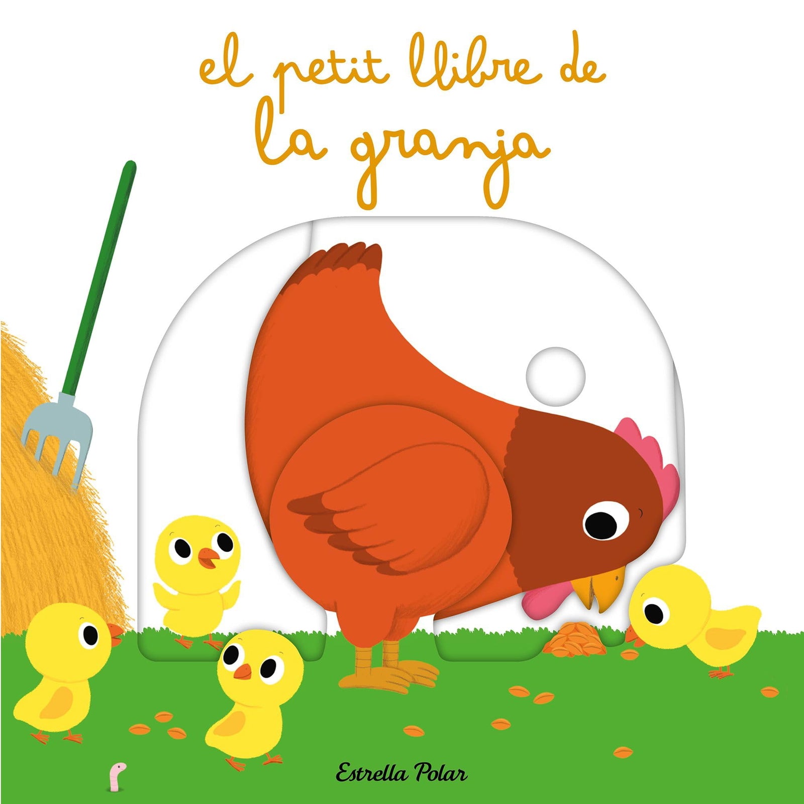 El Petit Llibre De La Granja (Llibres amb mecanismes)