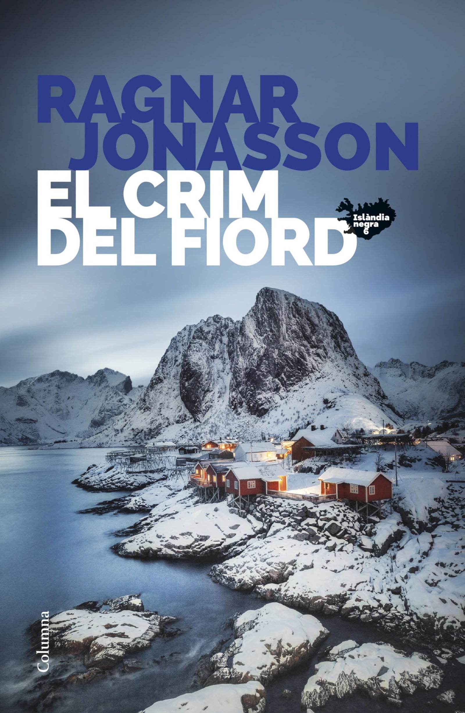 El crim del fiord (Sèrie Islàndia Negra 6) (Clàssica)