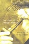 Sencillo truco mental, un