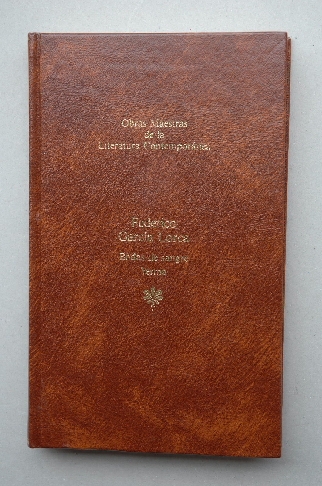 Bodas de sangre ; Yerma / Federico García Lorca