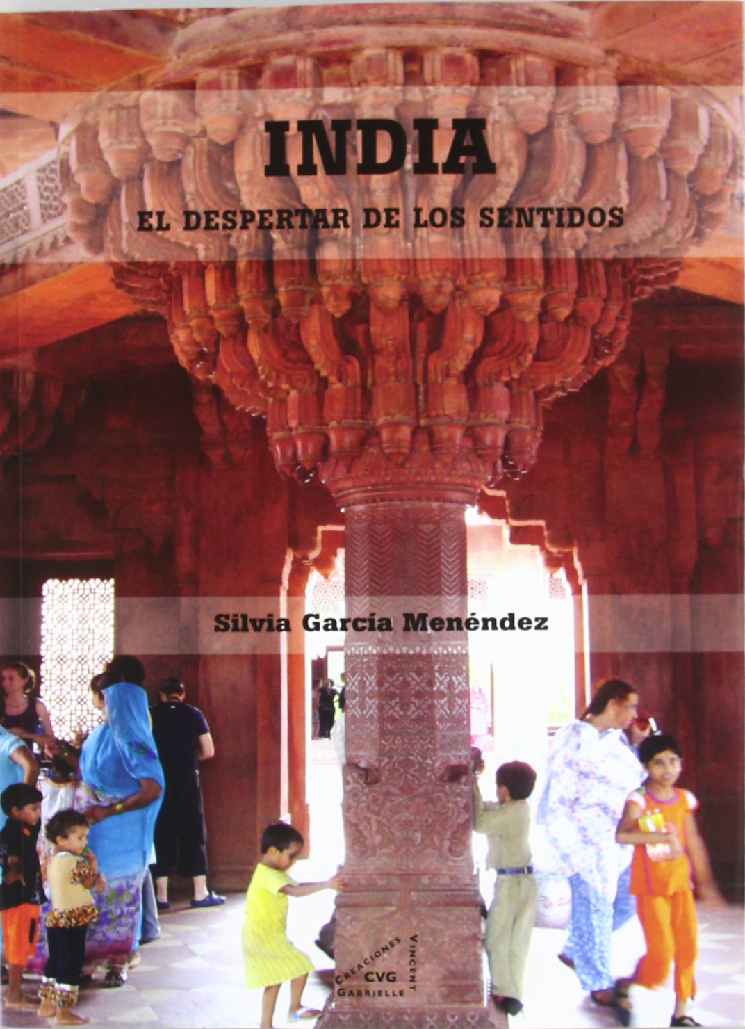 India, el despertar de los sentidos (FRONTERAS)