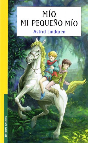Mio, mi pequeño Mio (COLECCION JUVENTUD)