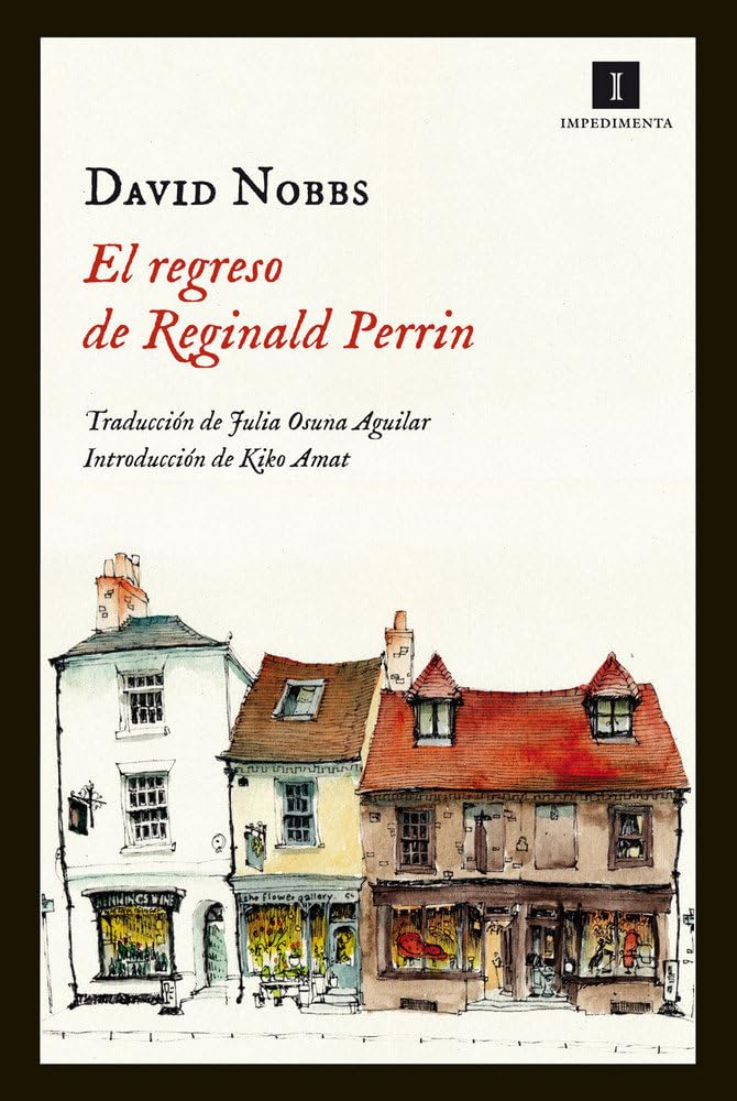 El Regreso De Reginald Perrin: 93 (Impedimenta)