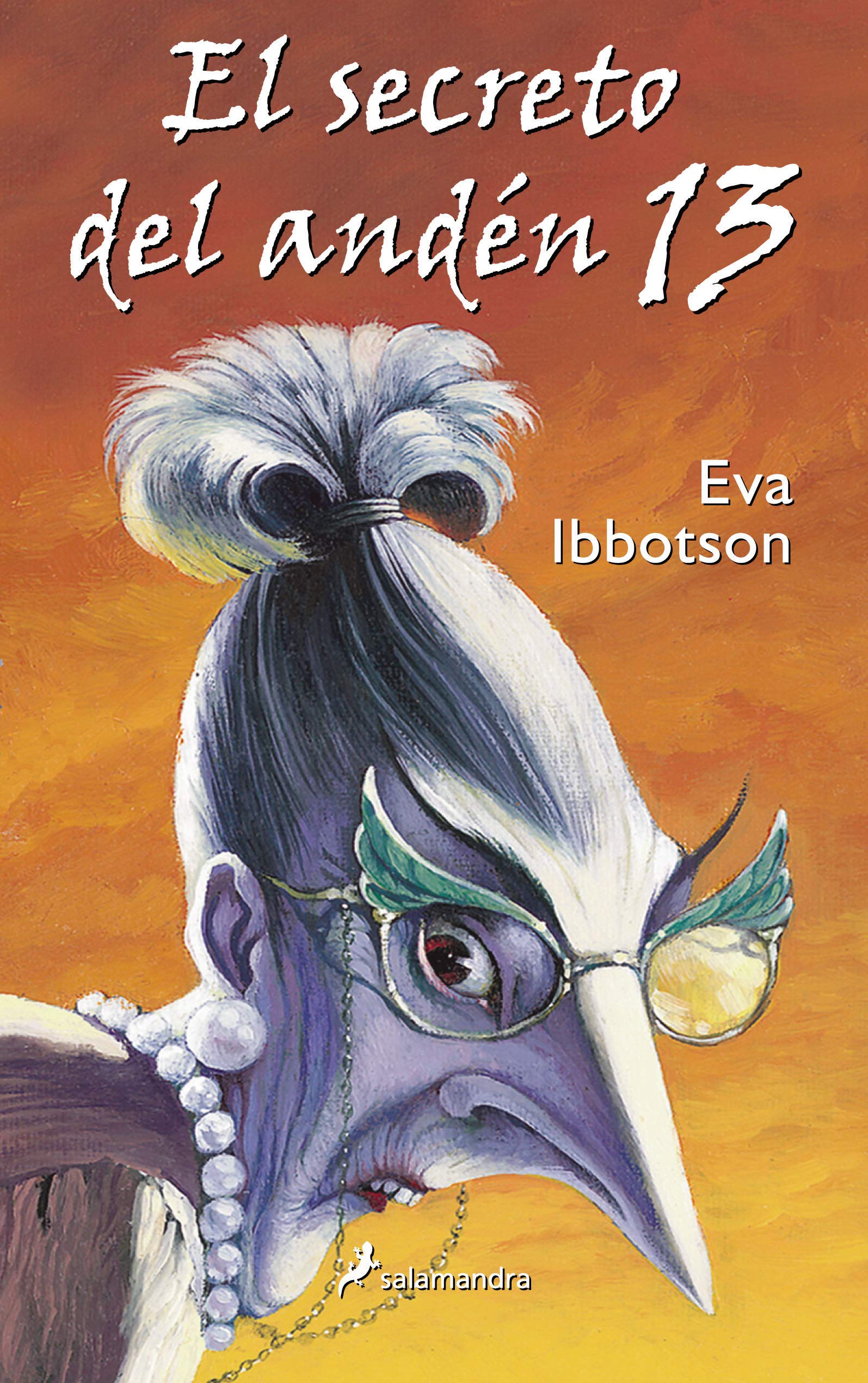 El secreto del andén 13 (Colección Salamandra Middle Grade)