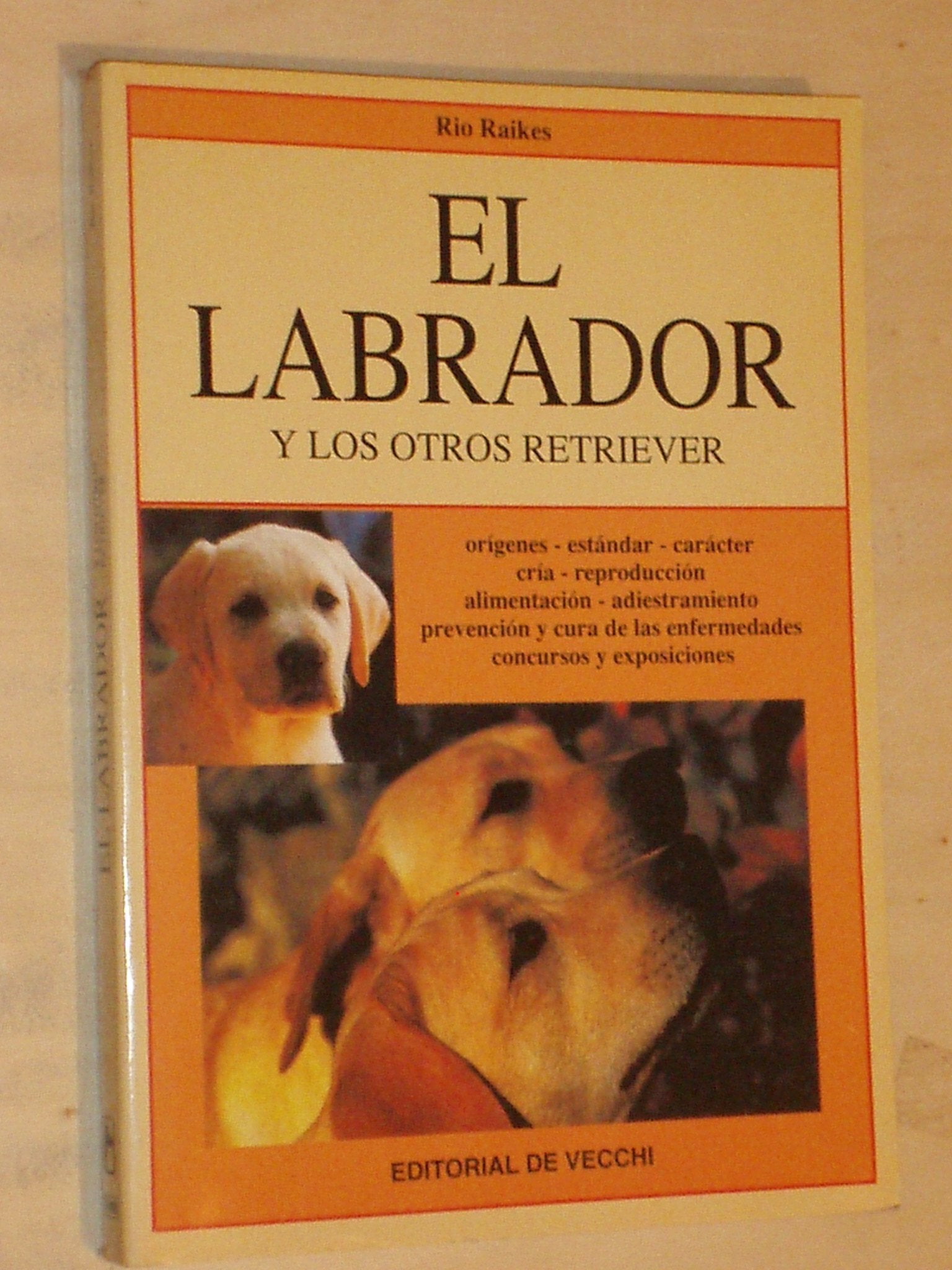 El labrador y los otros retriever