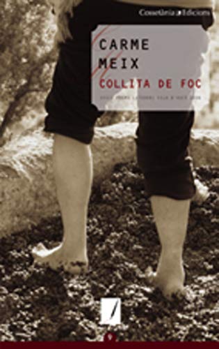 Collita de foc: XVIII Premi Literari Vila d'Ascó 2006: 9 (Notes de color)