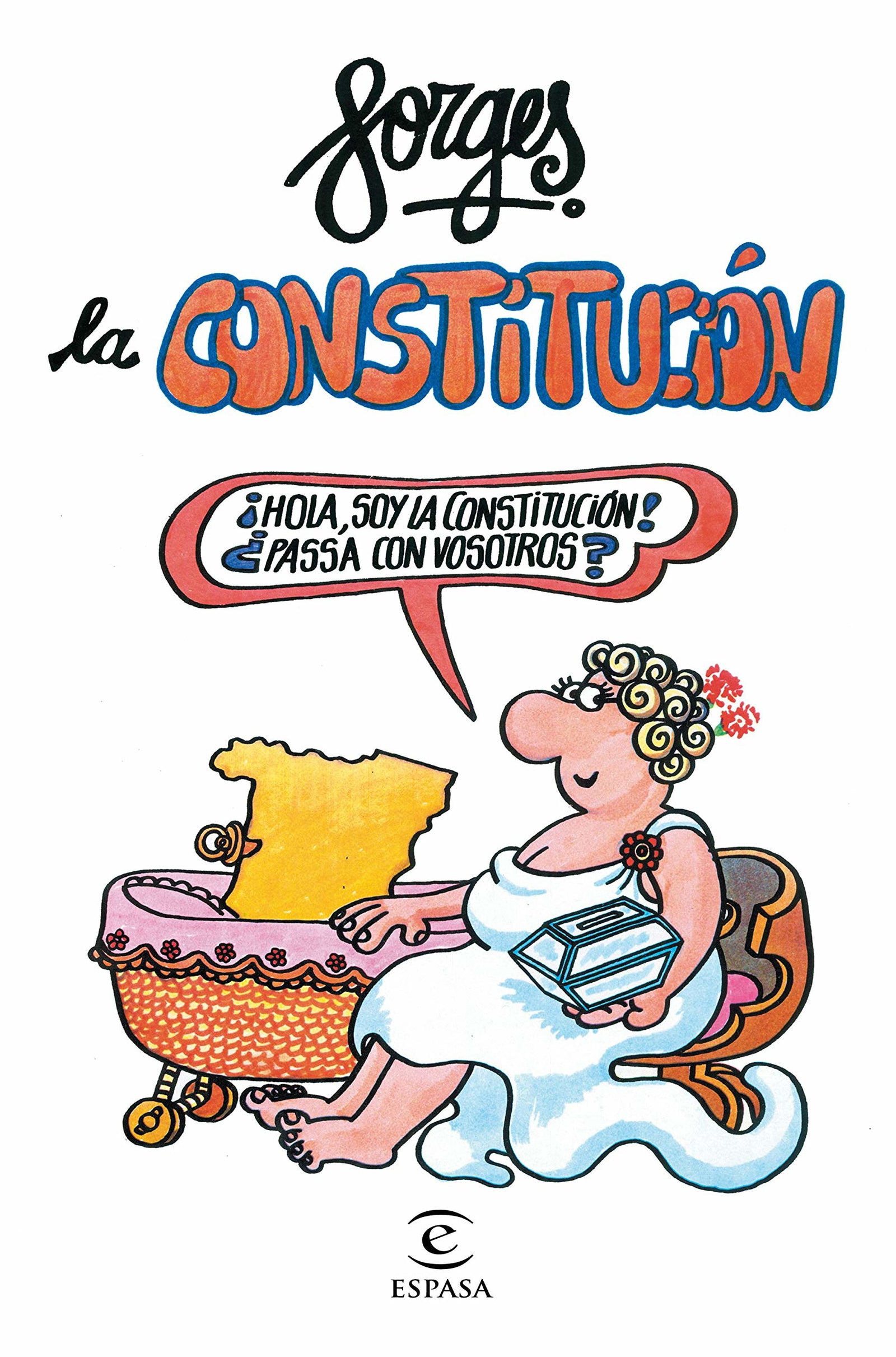 La Constitución de Forges (Espasa Humor)