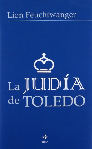 La Judía de Toledo (Clio. Narrativa Histórica)