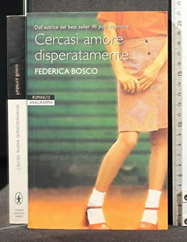 Cercasi amore disperatamente (Anagramma)