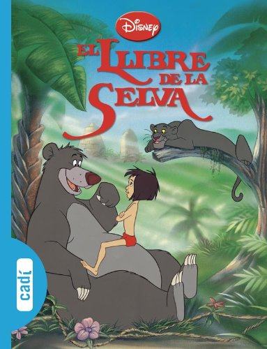 El llibre de la selva (Els clàssics Disney)