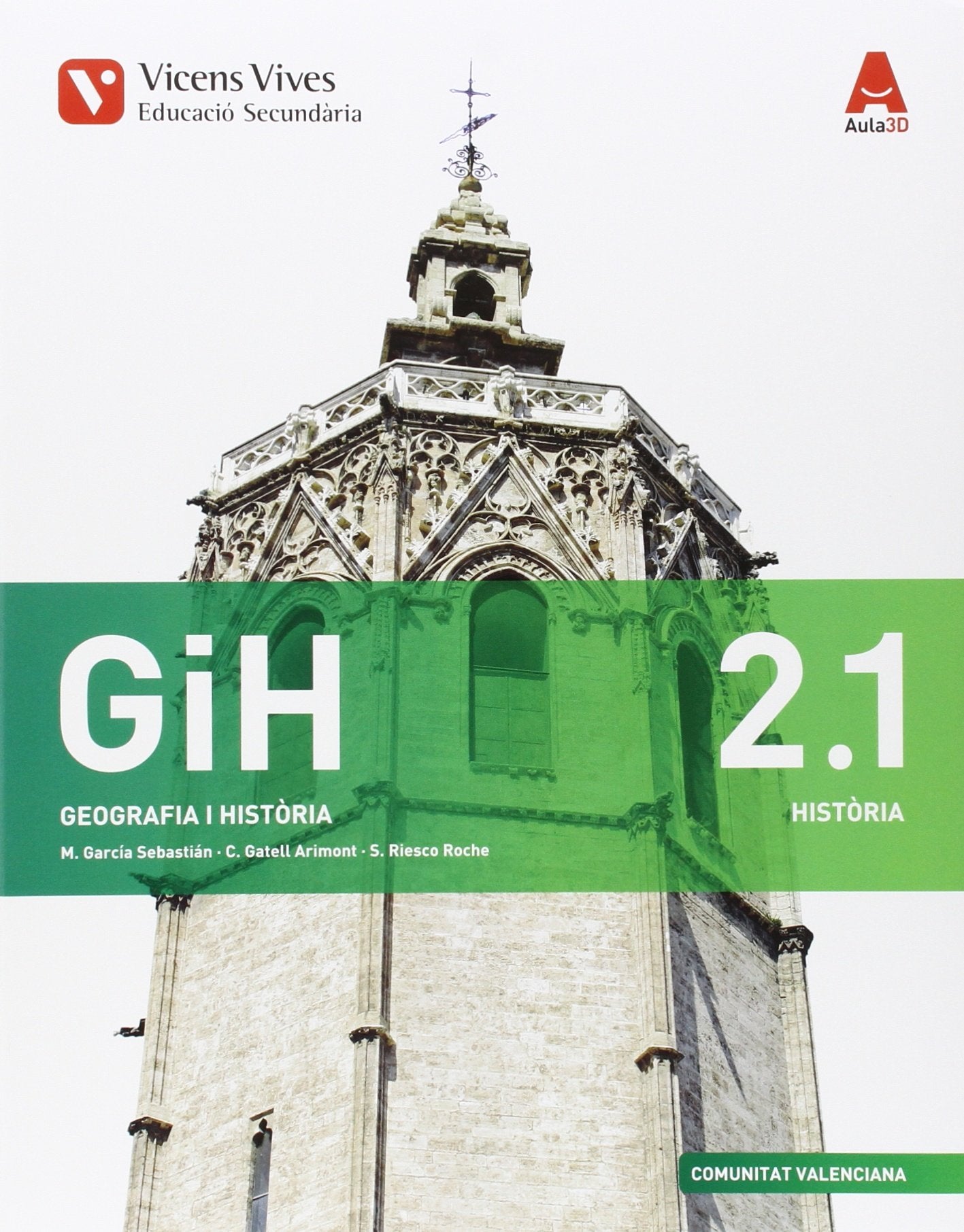 GIH 2 VALENCIA (HIST MED/MOD/GEO+SEP GEO ) AULA 3D: 000003 - 9788468236773 (SIN COLECCION)