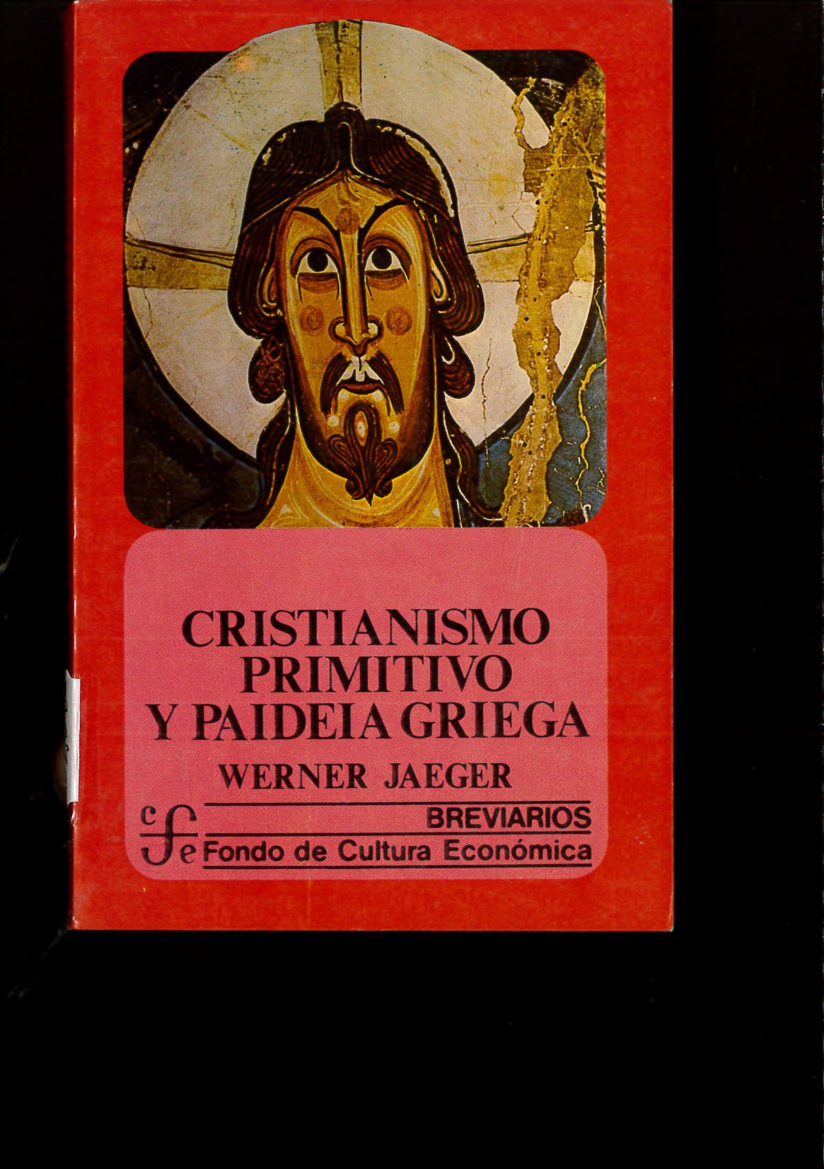 CRISTIANISMO PRIMITIVO Y PAIDEIA GRIEGA (SIN COLECCION)