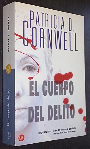 El Cuerpo del Delito: 17 (Punto de Lectura)