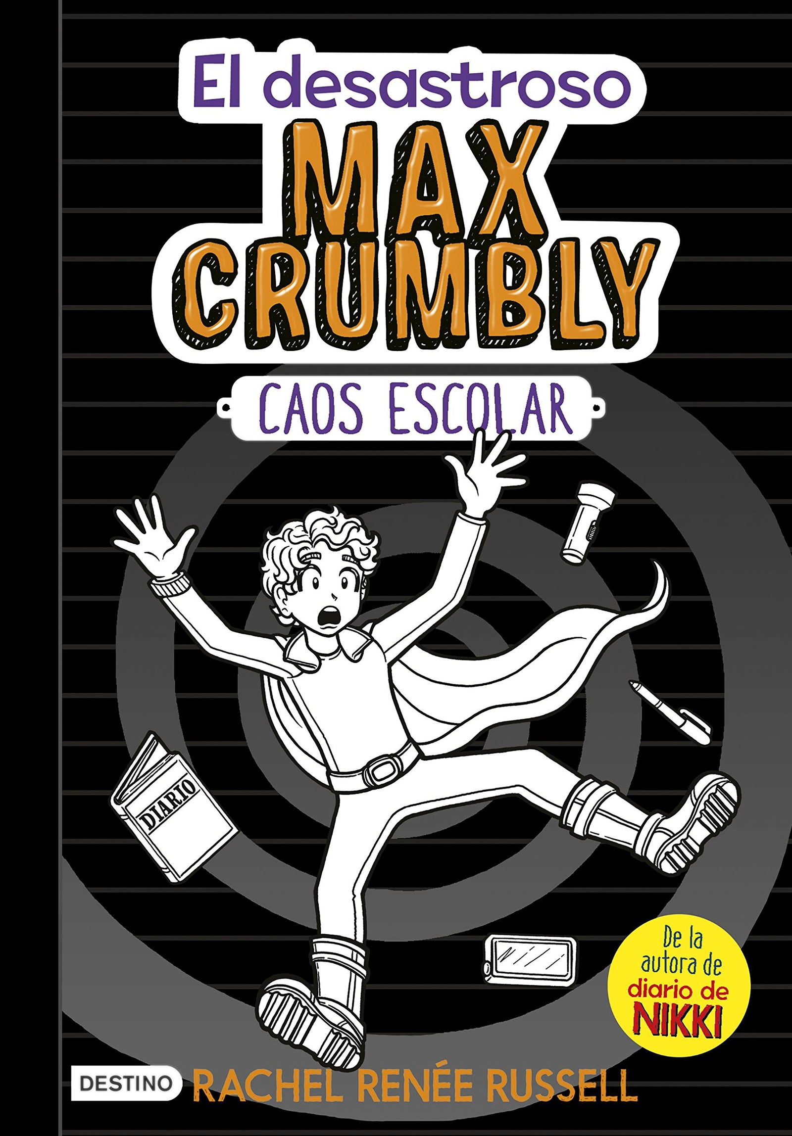El desastroso Max Crumbly. Caos escolar: 2