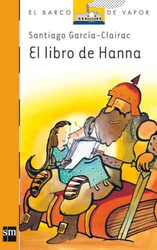 El libro de Hanna: 160 (El Barco de Vapor Naranja)